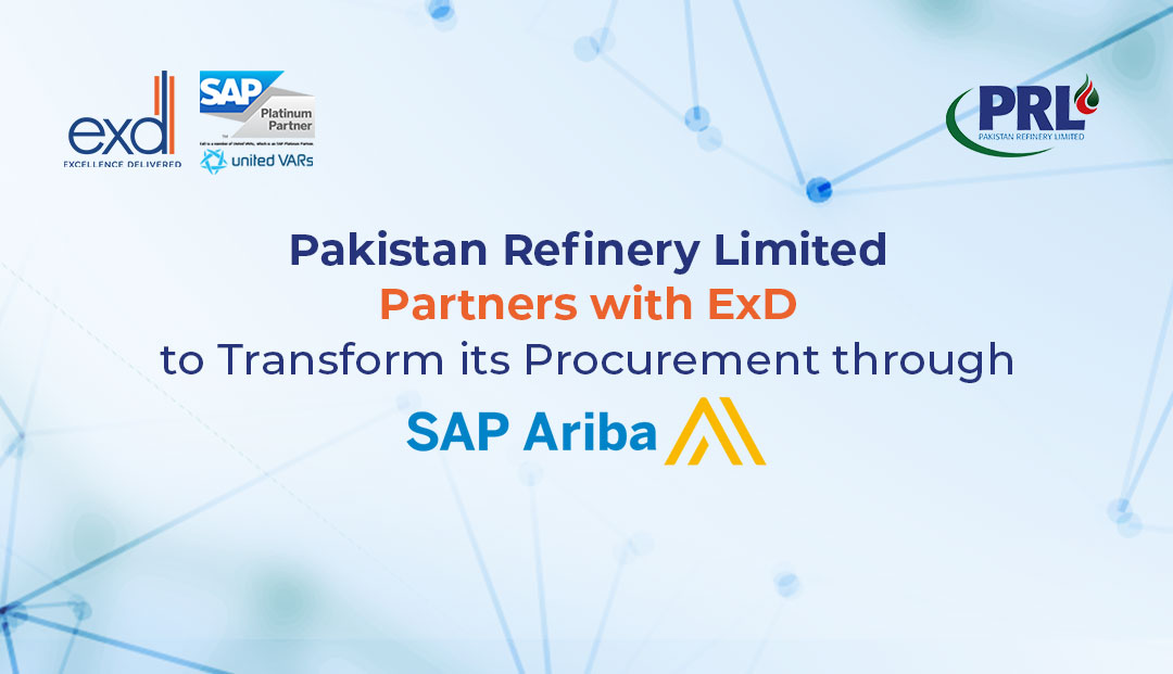 PRL partners with ExD for SAP Ariba to transform its procurement. SAP Pakistan